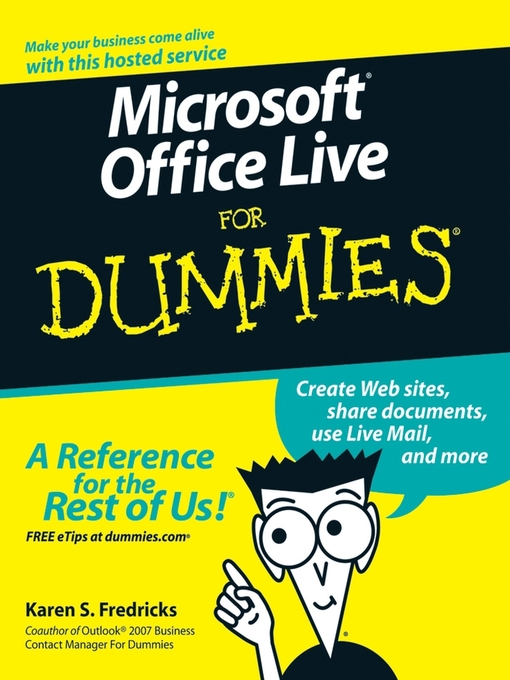 Title details for Microsoft Office Live For Dummies by Karen S. Fredricks - Available